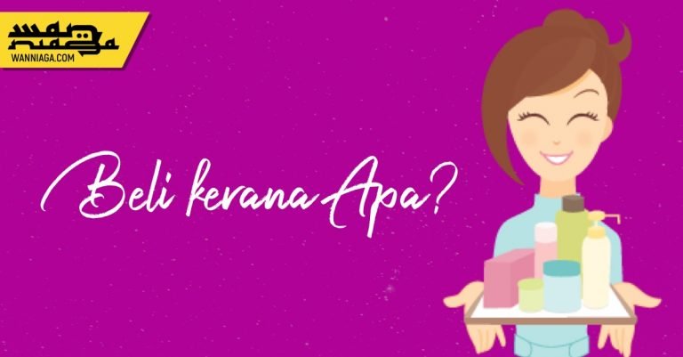 Beli kerana Apa?