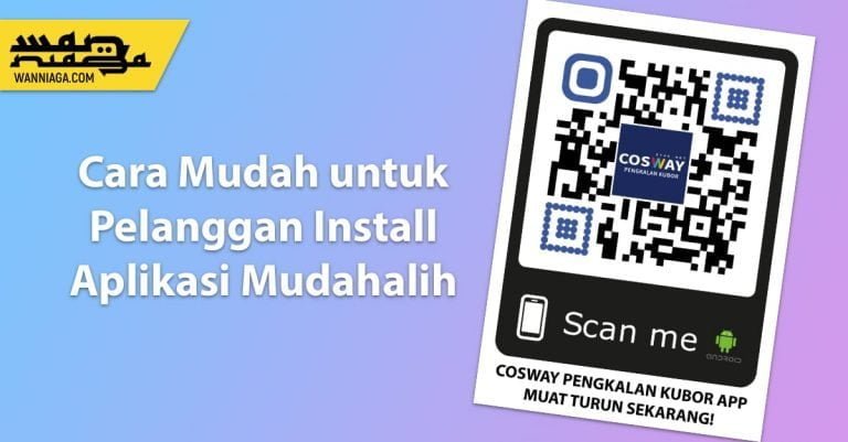 Cara Mudah untuk Pelanggan Install Aplikasi Mudahalih Kita