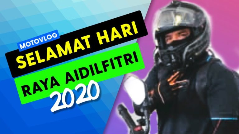 Selamat Hari Raya Aidilfitri daripada motoWAN | motovlog